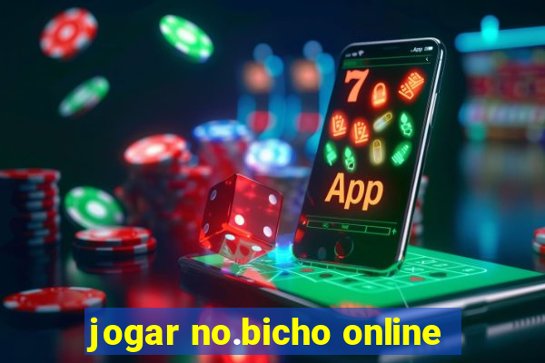 jogar no.bicho online